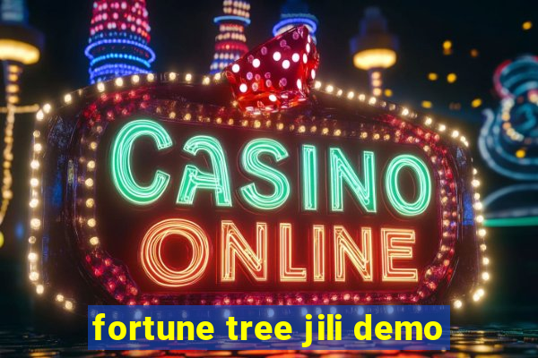 fortune tree jili demo